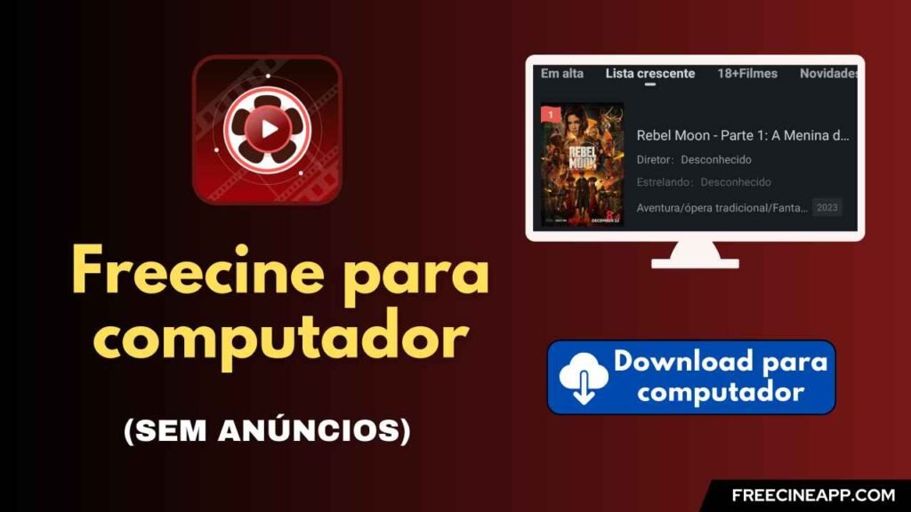 Freecine para computador (Atualizado) Download Grátis [2024]